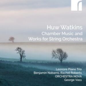 Huw Watkins - Chamber Music & Works For String Or in the group CD / Klassiskt at Bengans Skivbutik AB (5523933)