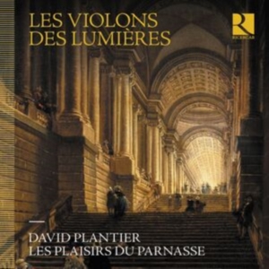 David Plantier Les Plaisirs Du Par - Les Violons Des Lumieres in the group CD / Klassiskt at Bengans Skivbutik AB (5523934)