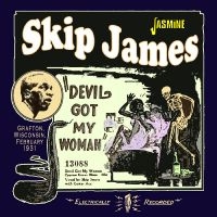 Skip James - Devil Got My Woman - Grafton, Wisco in the group OUR PICKS / Friday Releases / Friday the 12th of april 2024 at Bengans Skivbutik AB (5523953)