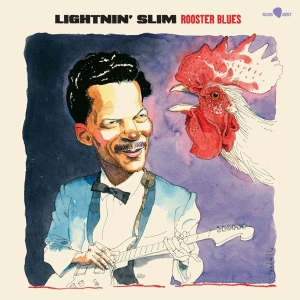 Lightnin' Slim - Rooster Blues in the group OTHER / Övrigt /  at Bengans Skivbutik AB (5524047)