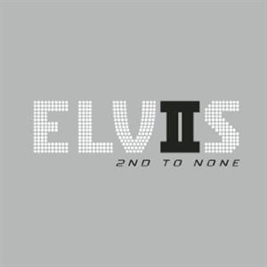 Presley Elvis - Elvis 2Nd To None in the group CD / Pop-Rock at Bengans Skivbutik AB (5524177)