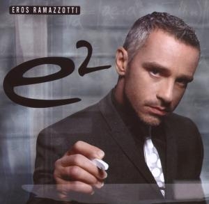 Ramazzotti Eros - E2 in the group CD / Pop-Rock at Bengans Skivbutik AB (5524179)