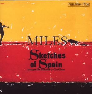 Davis Miles - Sketches Of Spain in the group OUR PICKS / Most wanted classics on CD at Bengans Skivbutik AB (5524185)