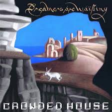 Crowded House - Dreamers Are Waiting in the group VINYL / Pop-Rock at Bengans Skivbutik AB (5524383)