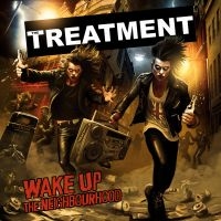 The Treatment - Wake Up The Neighbourhood in the group OUR PICKS / Friday Releases / Friday the 10th of May 2024 at Bengans Skivbutik AB (5525520)