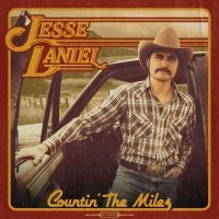Daniel Jesse - Countin' The Miles in the group CD / Upcoming releases / Country at Bengans Skivbutik AB (5525870)