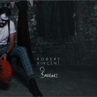 Vincent Robert - Barriers in the group VINYL / Upcoming releases / Pop-Rock at Bengans Skivbutik AB (5525926)