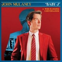 Mulaney John - Baby J in the group OUR PICKS / Friday Releases / Friday the 24th of May 2024 at Bengans Skivbutik AB (5525938)