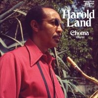 Harold Land - Choma (Burn) in the group VINYL / Upcoming releases / Jazz at Bengans Skivbutik AB (5525950)