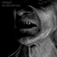Chotzä - Pächschwarz in the group OUR PICKS / Friday Releases / Friday the 26th April 2024 at Bengans Skivbutik AB (5525962)