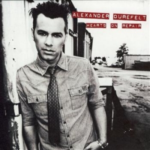 Durefelt Alexander - Hearts On Repair in the group CD / Country at Bengans Skivbutik AB (552719)