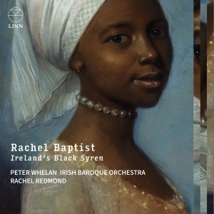 Rachel Redmond Irish Baroque Orche - Rachel Baptist - IrelandâS Black Sy in the group CD / Upcoming releases / Classical at Bengans Skivbutik AB (5532761)
