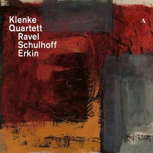Klenke Quartett - Ravel, Schulhoff & Erkin: Klenke Qu in the group CD / New releases at Bengans Skivbutik AB (5532767)