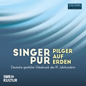 Singer Pur - Pilger Auf Erden in the group CD / New releases / Classical at Bengans Skivbutik AB (5532781)