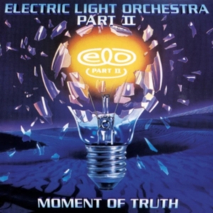 Electric Light Orchestra Part Ii - Moment Of Truth (2 Lp Orange Vinyl) in the group VINYL / Pop-Rock at Bengans Skivbutik AB (5532837)