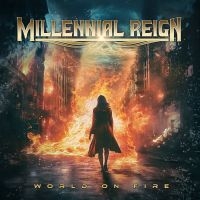 Millennial Reign - World On Fire in the group CD / Hårdrock at Bengans Skivbutik AB (5532847)