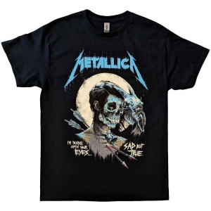 Metallica - Sad But True Poster Uni Bl    in the group MERCHANDISE / T-shirt / Heavy Metal at Bengans Skivbutik AB (5535006r)