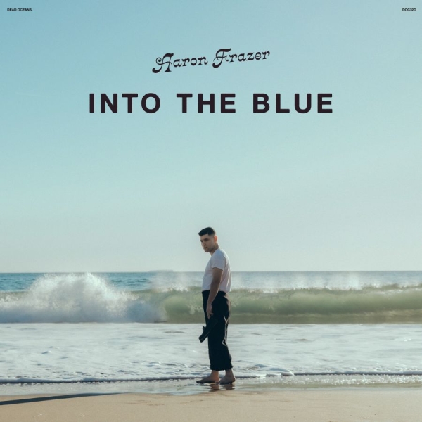Aaron Frazer - Into The Blue in the group CD / RnB-Soul at Bengans Skivbutik AB (5535747)