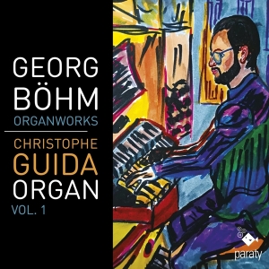 Christophe Guida - Georg Böhm: Organ Works Vol. 1 in the group OTHER / Övrigt /  at Bengans Skivbutik AB (5535751)