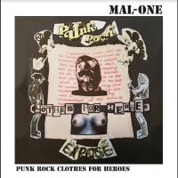 Mal-One - Punk Rock Clothes For Heroes in the group VINYL / Upcoming releases / Pop-Rock at Bengans Skivbutik AB (5535769)