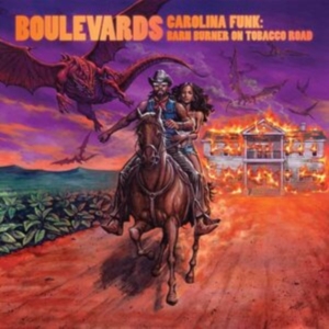 Boulevards - Carolina Funk: Barn Burner On Tobac in the group CD / Pop-Rock at Bengans Skivbutik AB (5535811)