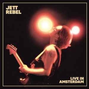 Jett Rebel - Live In Amsterdam in the group VINYL / Pop-Rock at Bengans Skivbutik AB (5535920)