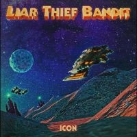 Liar Thief Bandit - Icon in the group VINYL / Upcoming releases / Pop-Rock at Bengans Skivbutik AB (5535990)