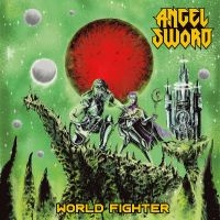 Angel Sword - World Fighter in the group CD / Upcoming releases / Hårdrock at Bengans Skivbutik AB (5536031)