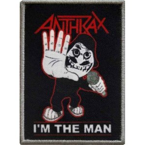 Anthrax - I'm The Man Printed Patch in the group MERCHANDISE / Patch / Heavy Metal at Bengans Skivbutik AB (5537719)