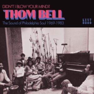 Various Artists - Didn?T I Blow Your Mind? Thom Bell in the group CD / Pop-Rock at Bengans Skivbutik AB (5538834)