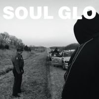 Soul Glo - The Nigga In Me Is Me (Transparent in the group VINYL / Pop-Rock at Bengans Skivbutik AB (5538850)