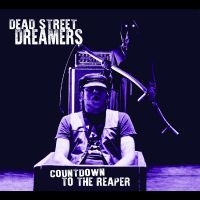 Dead Street Dreamers - Countdown To The Reaper in the group OUR PICKS / Friday Releases / Friday the 3rd of May 2024 at Bengans Skivbutik AB (5538858)