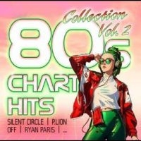 Various Artists - 80S Chart Hits Collection Vol.2 in the group OUR PICKS / Friday Releases / Friday the 10th of May 2024 at Bengans Skivbutik AB (5538873)