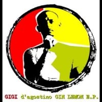 D'agostino Gigi - Gin Lemon E.P. in the group MUSIK / Dual Disc / Nyheter / Pop-Rock at Bengans Skivbutik AB (5538879)