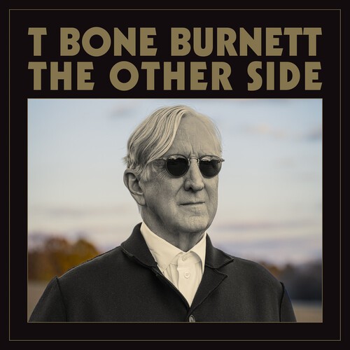 T-Bone Burnett - The Other Side in the group VINYL / Pop-Rock at Bengans Skivbutik AB (5538896)