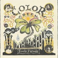Color Green - Fool's Parade in the group CD / Upcoming releases / Pop-Rock at Bengans Skivbutik AB (5538900)