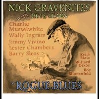 Nick Gravenites & Pete Sears - Rogue Blues in the group OUR PICKS / Frontpage - CD New & Forthcoming at Bengans Skivbutik AB (5538901)