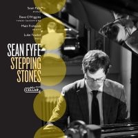 Sean Fyfe - Stepping Stones in the group OUR PICKS / Frontpage - CD New & Forthcoming at Bengans Skivbutik AB (5538910)
