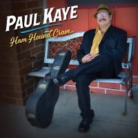 Paul Kaye - Ham Hound Crave in the group OUR PICKS / Frontpage - CD New & Forthcoming at Bengans Skivbutik AB (5538925)