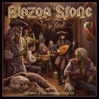 Blazon Stone - Hymns Of Triumph And Death in the group CD / Upcoming releases / Hårdrock at Bengans Skivbutik AB (5538944)