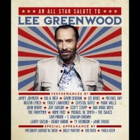 Lee Greenwood - An All Star Salute To Lee Greenwood in the group OUR PICKS / Friday Releases / Friday the 3rd of May 2024 at Bengans Skivbutik AB (5539016)
