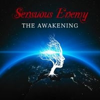 Sensuous Enemy - The Awakening in the group OUR PICKS / Frontpage - CD New & Forthcoming at Bengans Skivbutik AB (5539033)