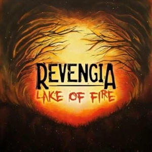 Revengia - Lake Of Fire in the group CD / CD Hardrock at Bengans Skivbutik AB (553904)