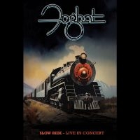 Foghat - Slow Ride: Live In Concert in the group OTHER / Books at Bengans Skivbutik AB (5539074)