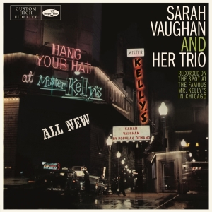 Sarah Vaughan Trio - At Mister Kelly's in the group OTHER / Övrigt /  at Bengans Skivbutik AB (5539264)