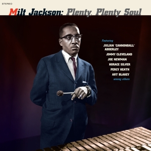 Milt Jackson - Plenty, Plenty Soul in the group OTHER / Övrigt /  at Bengans Skivbutik AB (5539267)