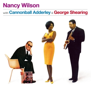 Nancy Wilson - With Cannonball Aderley & George Shearing in the group OTHER / Övrigt /  at Bengans Skivbutik AB (5539273)