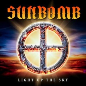 Sunbomb - Light Up The Sky in the group OUR PICKS / Friday Releases / Friday the 28th of June 2024 at Bengans Skivbutik AB (5539378)