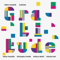 Pustelnik Tobias - Gratitude in the group OUR PICKS / Friday Releases / Friday the 31st of May 2024 at Bengans Skivbutik AB (5539557)