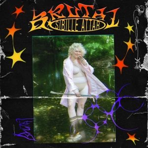 Sibille Attar - Brutal (Lp) in the group Minishops / Sibille Attar at Bengans Skivbutik AB (5539568)
